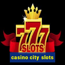 casino city slots