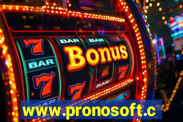 www.pronosoft.com