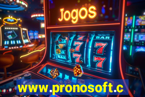 www.pronosoft.com