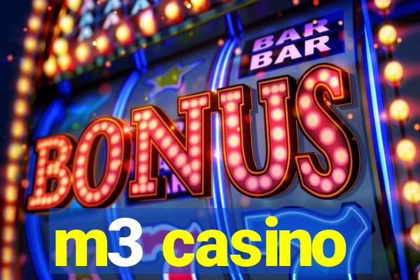 m3 casino