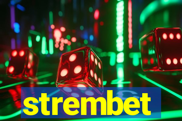 strembet