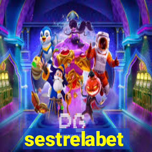 sestrelabet