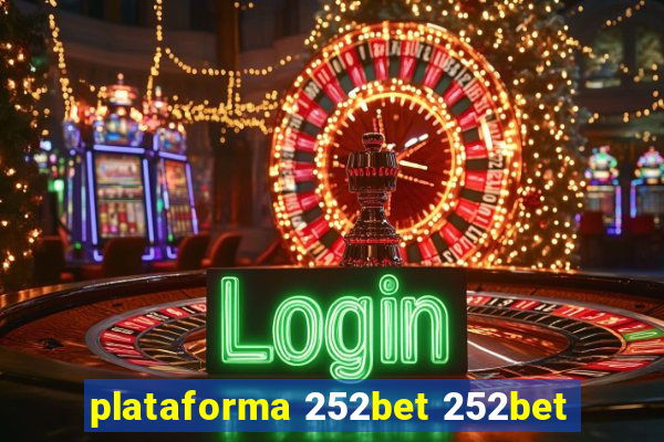 plataforma 252bet 252bet