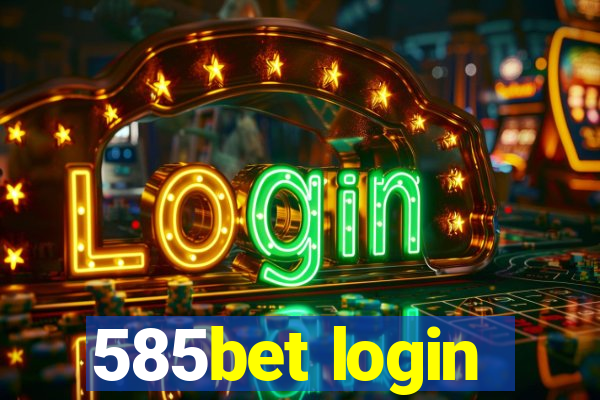 585bet login