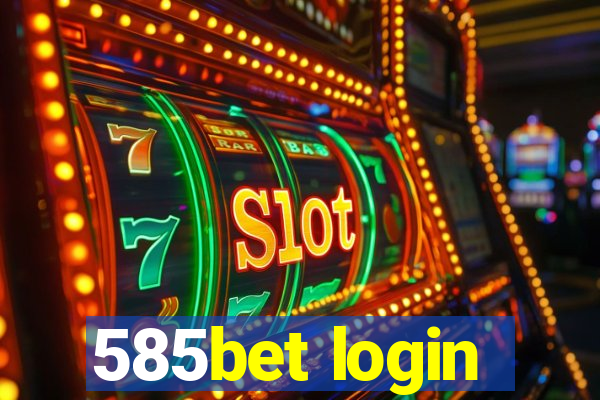 585bet login