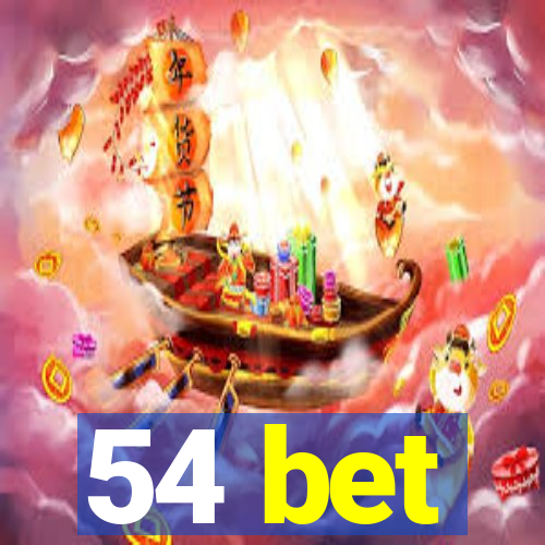 54 bet