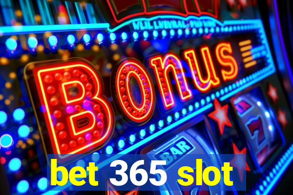 bet 365 slot