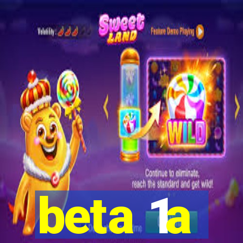 beta 1a