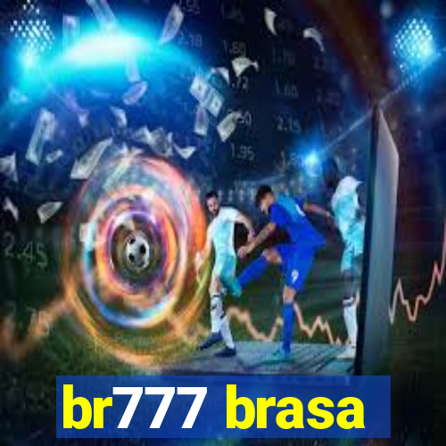 br777 brasa