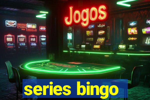 series bingo