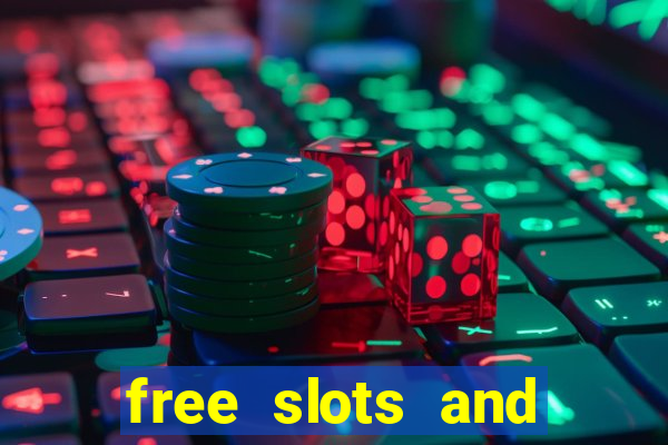 free slots and casino games