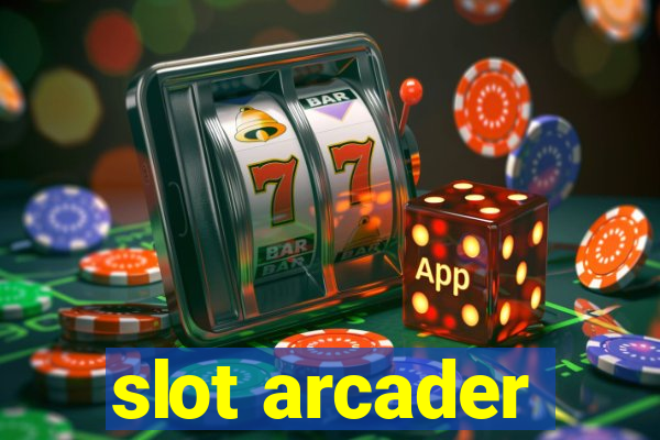 slot arcader