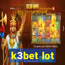 k3bet lot