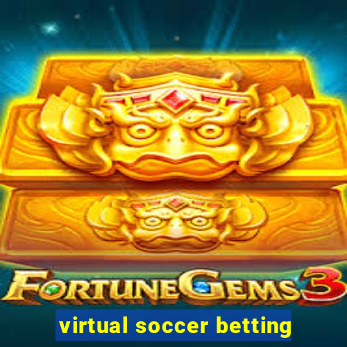 virtual soccer betting