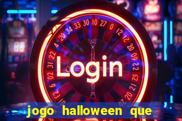 jogo halloween que paga dinheiro de verdade