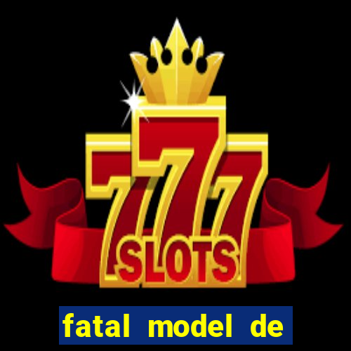 fatal model de itapetinga bahia