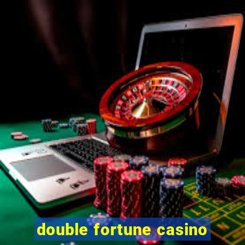 double fortune casino