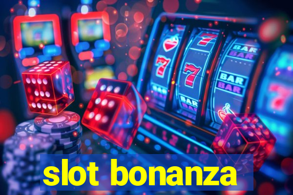 slot bonanza