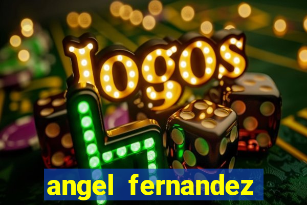 angel fernandez only fans