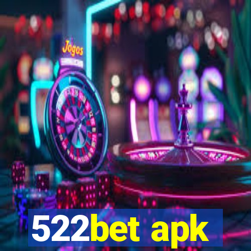 522bet apk