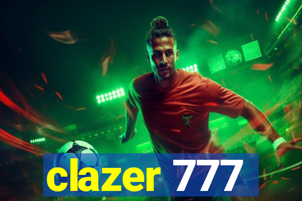 clazer 777