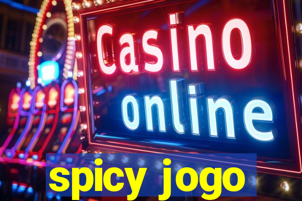 spicy jogo