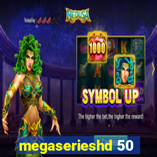 megaserieshd 50