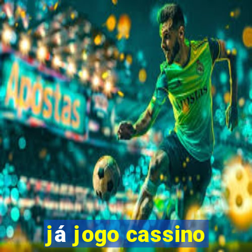 já jogo cassino