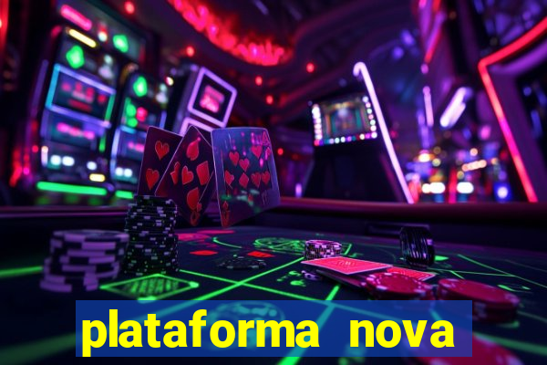 plataforma nova lançada hoje