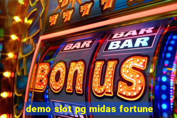 demo slot pg midas fortune