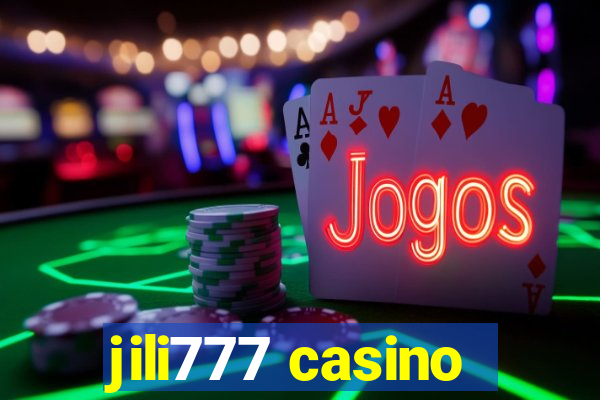 jili777 casino