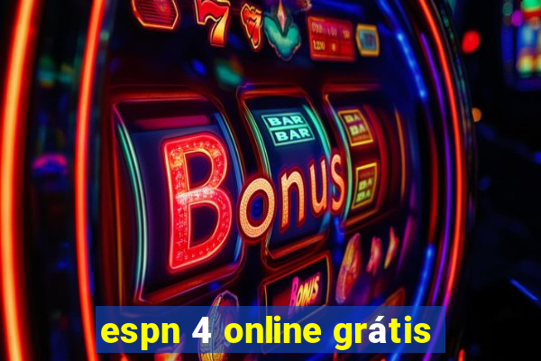 espn 4 online grátis