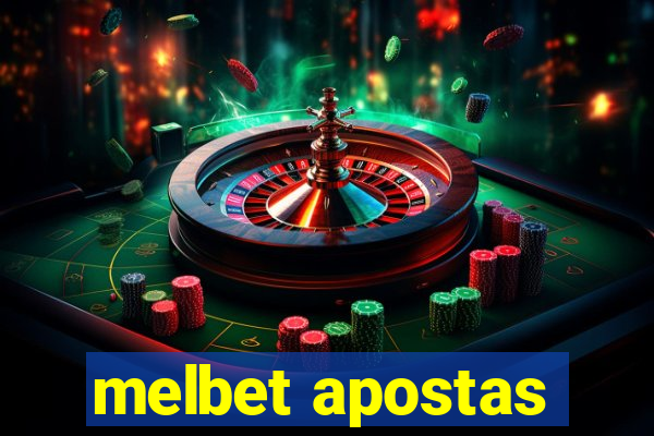 melbet apostas