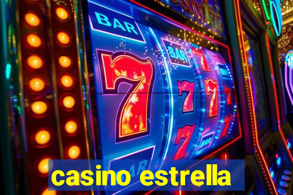 casino estrella