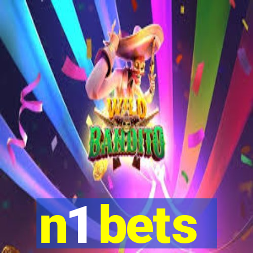 n1 bets