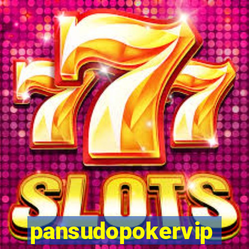 pansudopokervip.net