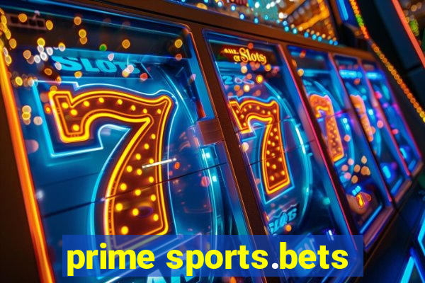 prime sports.bets