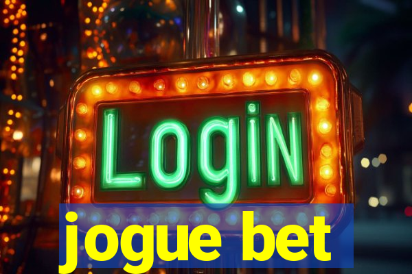 jogue bet