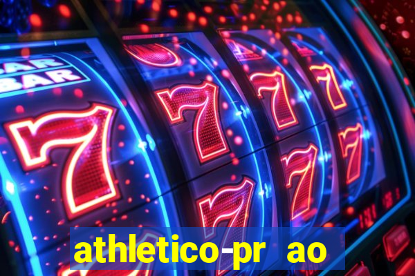 athletico-pr ao vivo onde assistir