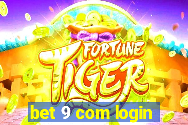 bet 9 com login