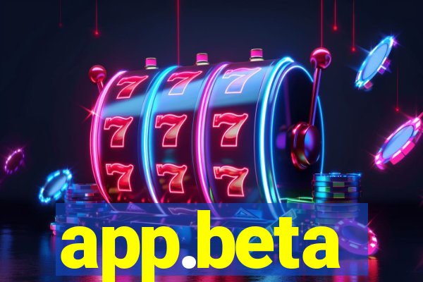 app.beta