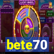 bete70