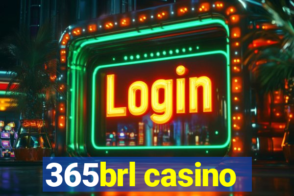 365brl casino