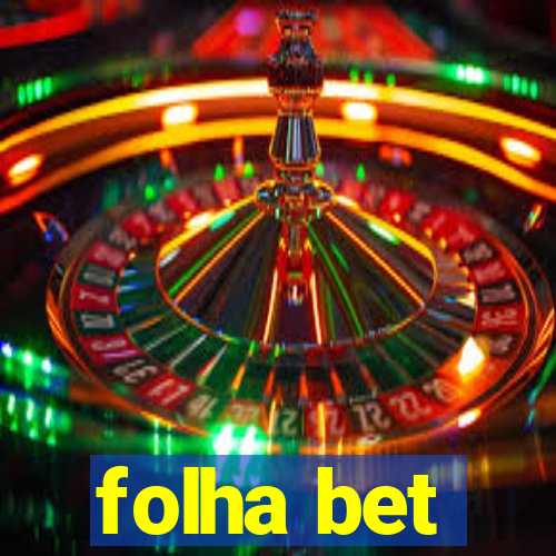 folha bet