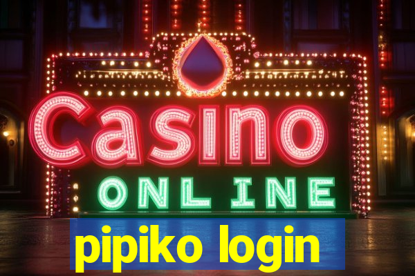 pipiko login