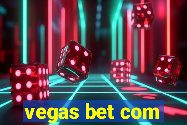 vegas bet com