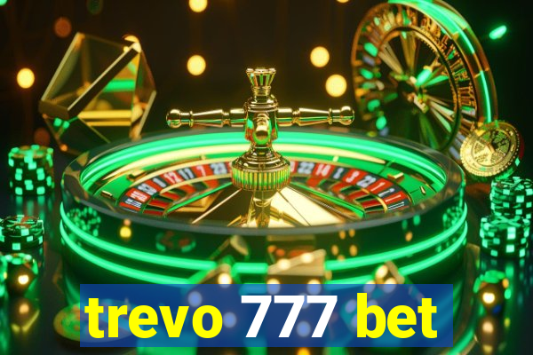 trevo 777 bet