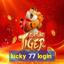 lucky 77 login