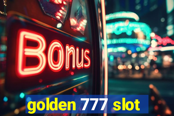 golden 777 slot