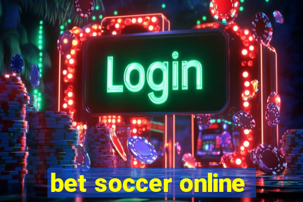 bet soccer online